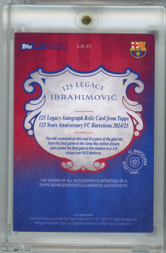 Zlatan Ibrahimovic 2025 Topps FC Legacy autograph net relic #'d 2/5